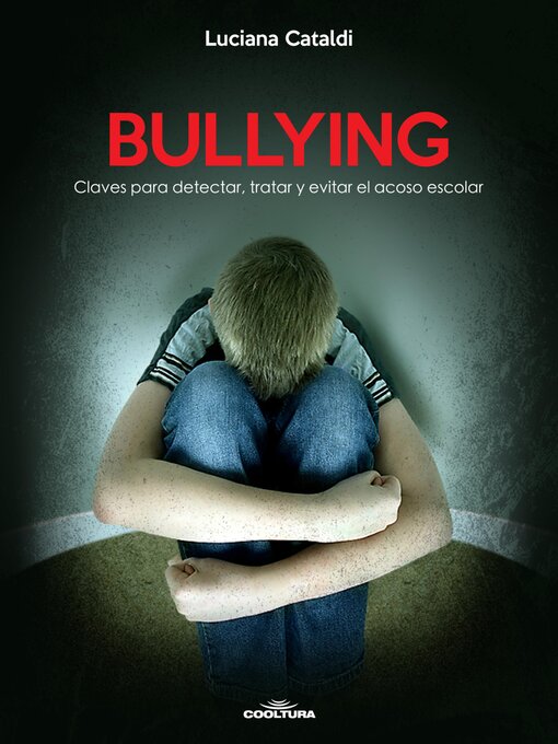 Title details for Bullying by Luciana Cataldi - Wait list